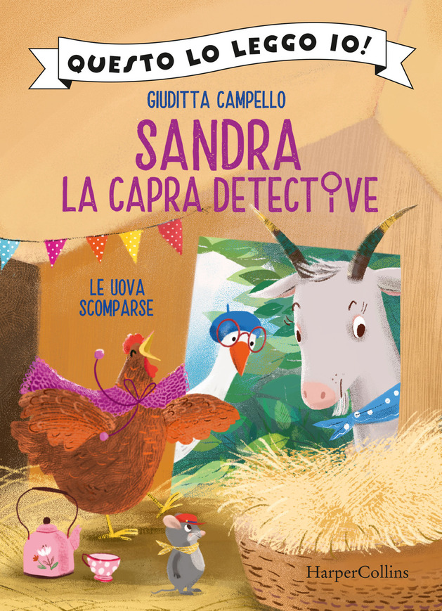 Sandra la capra detective. Le uova scomparse